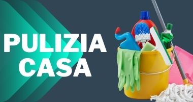 Pulizia e Cura della casa